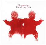Motorpsycho - &laquo;It's a Love Cult&raquo; - cover - front