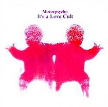 Motorpsycho - &laquo;It's a Love Cult&raquo; - cover - front