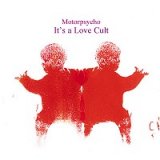 Motorpsycho - &laquo;It's a Love Cult&raquo; - cover - front
