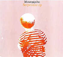 Motorpsycho - &laquo;Serpentine E.P.&raquo; - cover - front